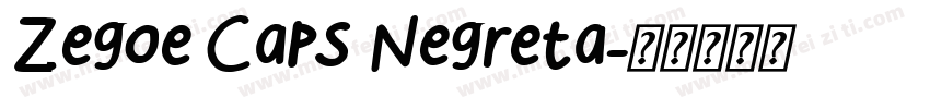 Zegoe Caps Negreta字体转换